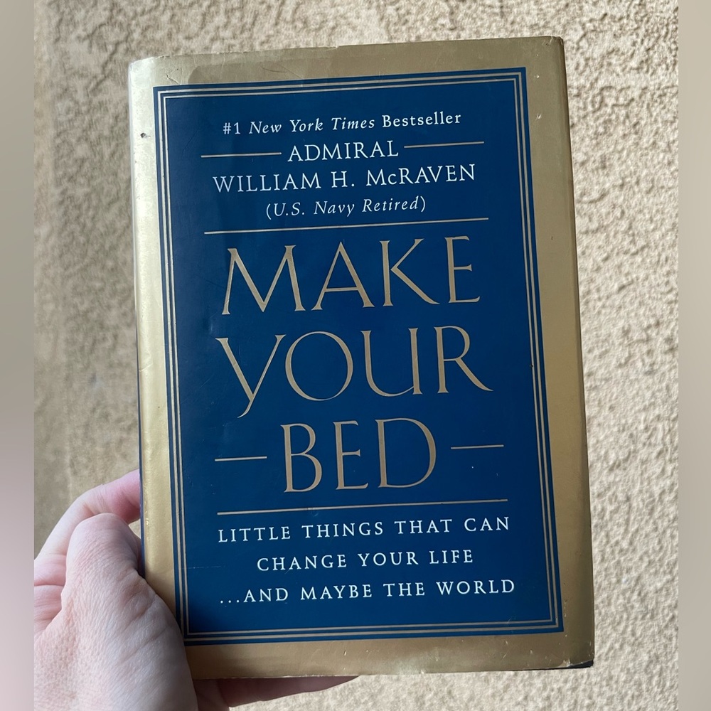 Make Your Bed Book by Admiral William H. McRaven
